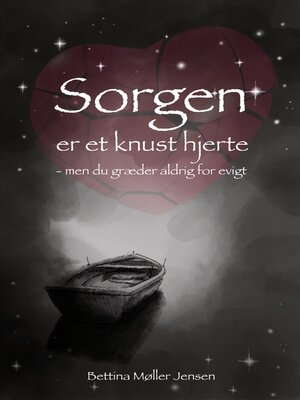 cover image of Sorgen er et knust hjerte
